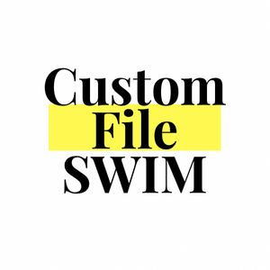 Custom Swim